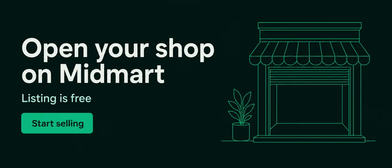 Open your shop on Midmart. Listing is free.